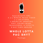 Music Video (Whole Lotta PAC Shyt Package)